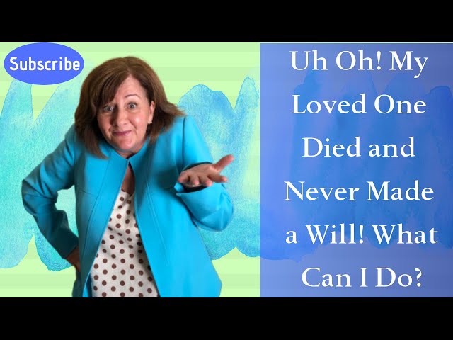 What to do when someone dies without a will | Who inherits when there is no will