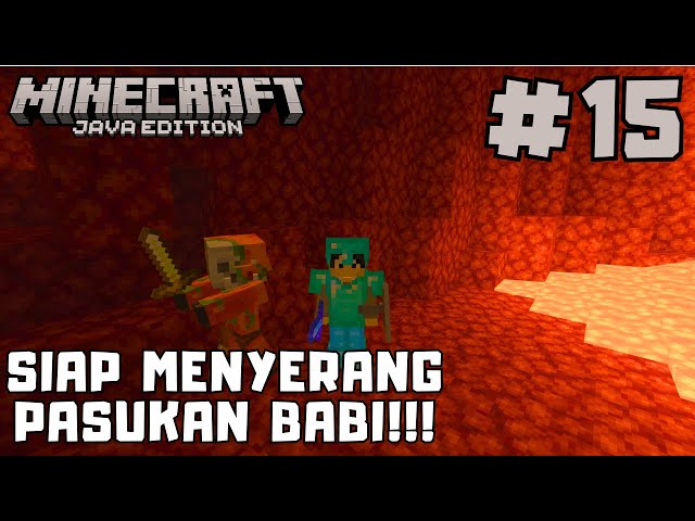 PERSIAPAN PENYERANGAN MARKAS BABI!!! | Minecraft Java Edition