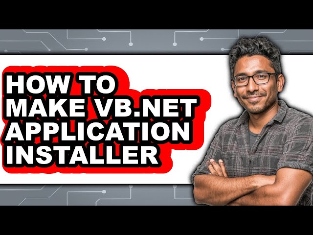 How to Make Vb.net Application Installer (full Guide)