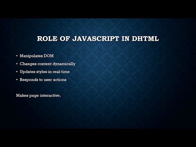 Web Technologies | DHTML with JavaScript 