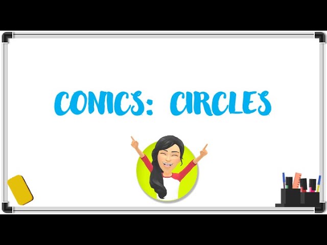 Conic Sections: Circles Explained | Graphing & Writing Hyperbola Equations
