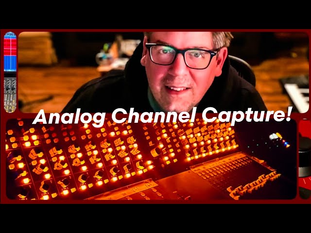 Analog Channel Capture for Mix Recall