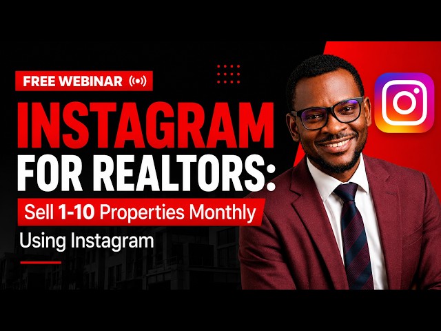 👉 Instagram For Realtors: Sell 1-10 Properties Monthly Using Instagram (Free Webinar)
