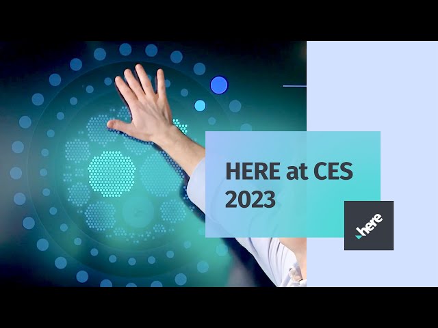 CES 2023 HERE partners and customers demo in less than 60 seconds