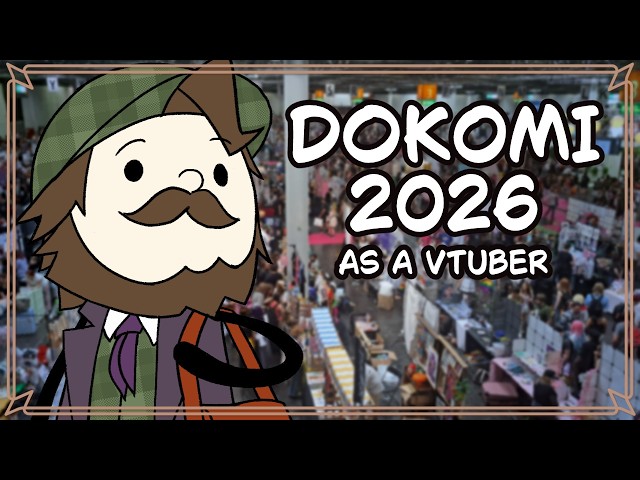 【DOKOMI 2026】VTuber Visits DoKomi for the First Time!