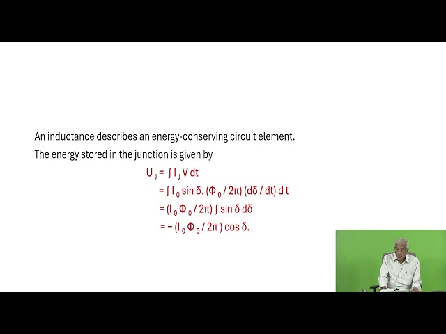Lecture: 24 Josephson Junctions for Quantum Computing