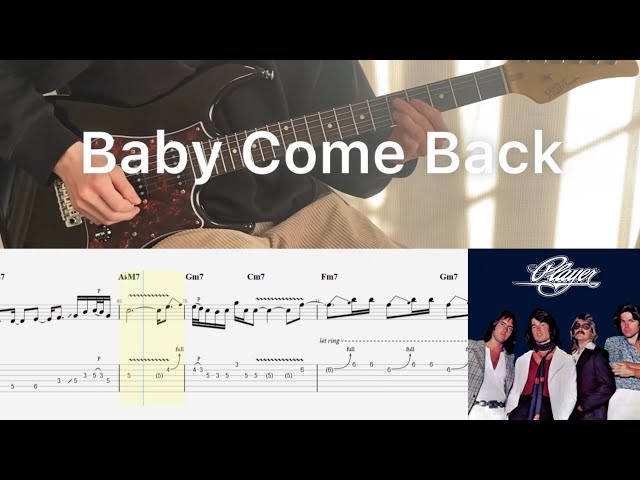 Player - Baby Come Back (guitar cover with tabs & chords)