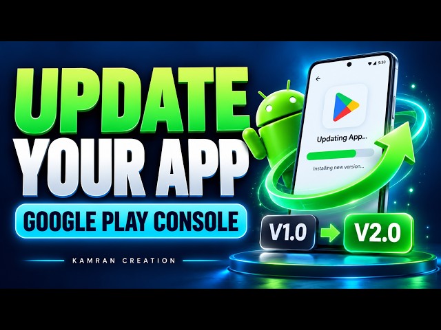 How to Update Your Android App on Google Play Console | Step-by-Step Tutorial