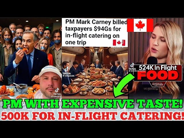 Canadians Outraged After Realizing Carney Is Flying Like A King Overspending On In-Flight Catering!