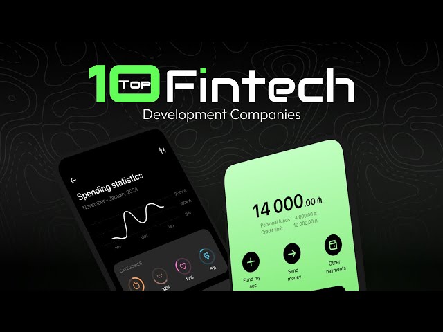 Top 10 Fintech Software Development Companies