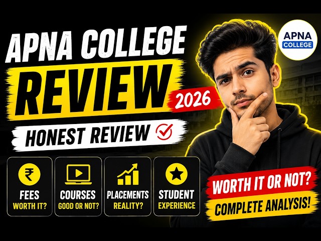 Apna College Review 2026 | Honest Review, Fees, Courses & Placement Reality #apnacollege