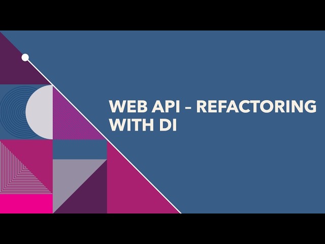 WEB API - Refactoring with DI