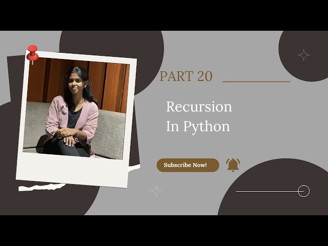 🔁 Recursion in Python | Part 20 | Python Tutorial for Beginners 🐍