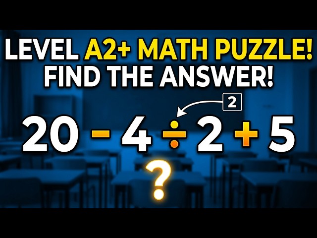 Let's learn how to calculate a math operation. Level A2+ 2026