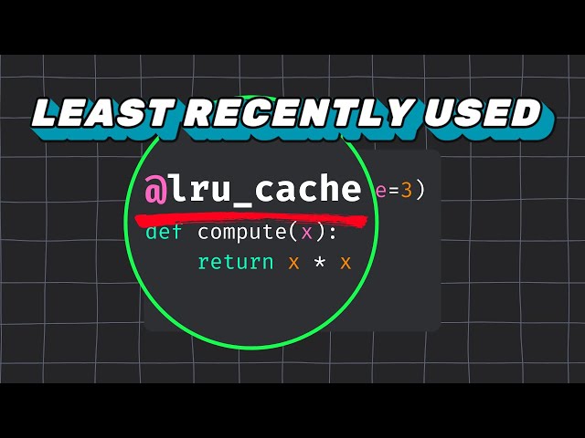 How to use lru_cache decorator in Python?