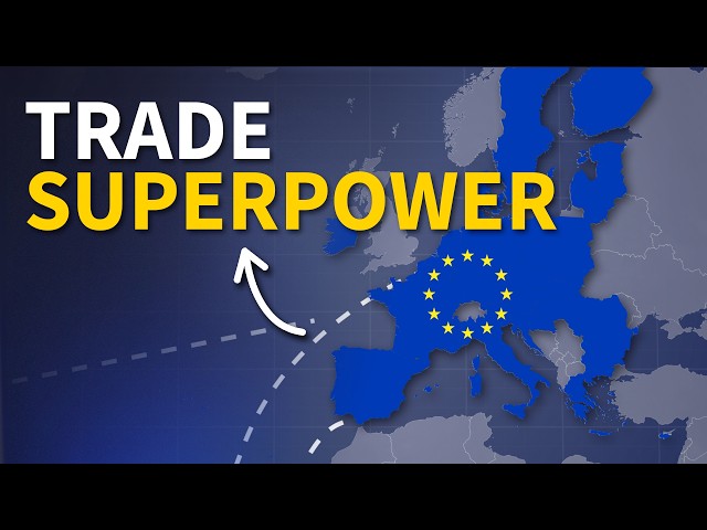 EU Free Trade Deals EXPLAINED
