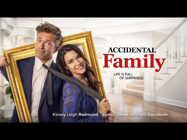 Accidental Family FULL MOVIE | Romantic Comedy Movies | Michelle Davidson | Girls Night In Movies