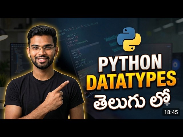 # 5 Python for Beginners in Telugu | DataTypes in Python