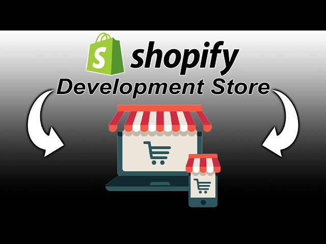 How to Create a Shopify Development Store in Minutes! Shopify Partner Tutorial