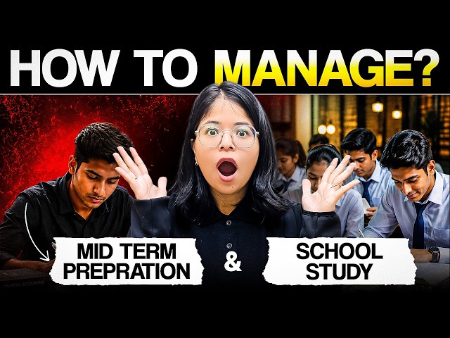 School + Mid-Term Exam Preparation | How to Manage Both? | Complete Study Strategy | Oshin Ma'am