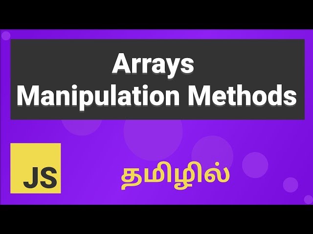 Javascript Array Manipulation Methods Explained in Tamil