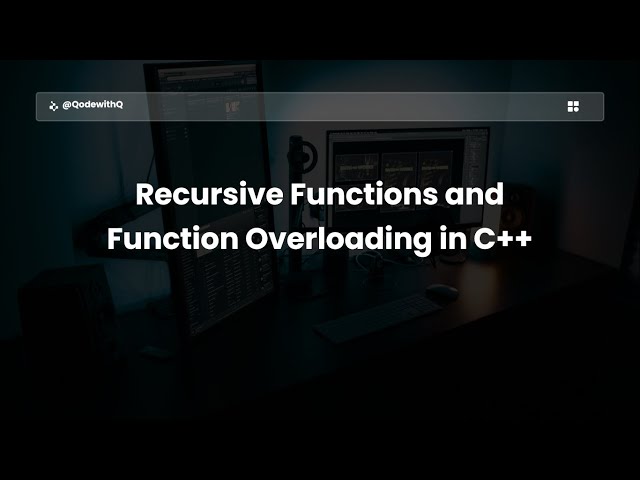C++ Recursive Functions & Function Overloading | Complete Beginner Lecture