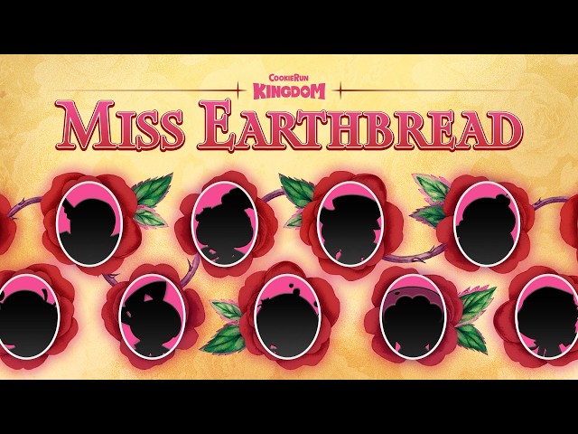 Introducing Miss Earthbread 2026! 💖 | CookieRun: Kingdom