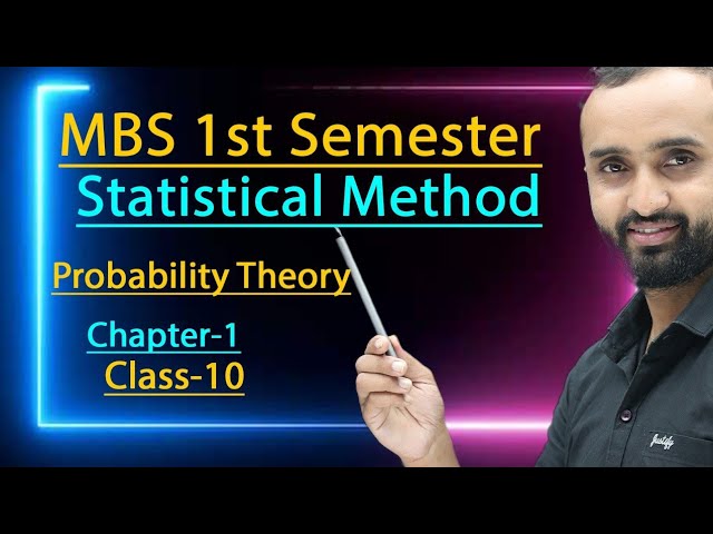 Probability Theory Masterclass | MBS & MPA 1st Semester | Permutations, Combinations & Theorems |