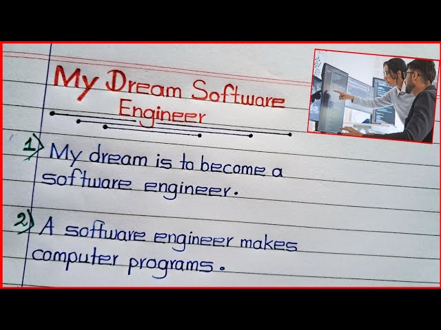 🔥My Dream Software Engineer🔥10/20 lines on My Dream Software Engineer🔥Software Engineer 