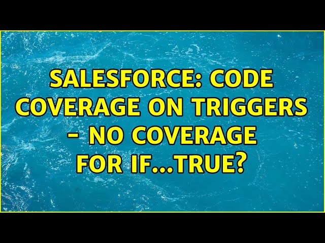 Salesforce: Code Coverage on Triggers - no coverage for IF...TRUE? (2 Solutions!!)
