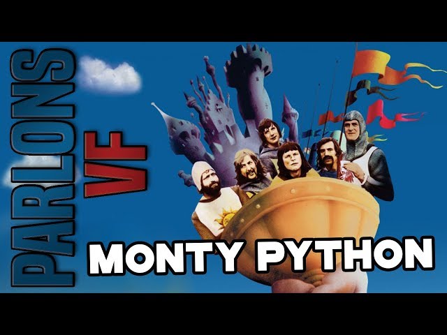 FRENCH DUB - MONTY PYTHON