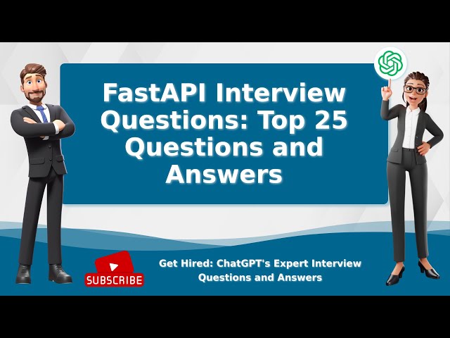 FastAPI Interview Questions and Answers | Top 25 | chatGPT