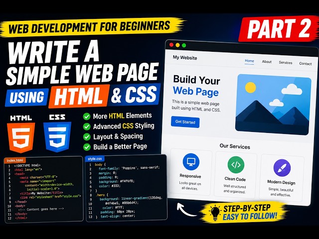 Build a simple web page   Part 2 Learn how to write a simple web page using HTML and CSS in this beg