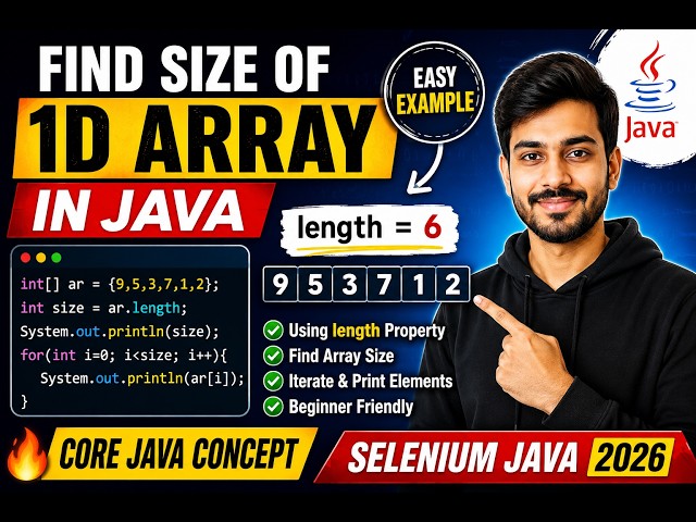 323. Finding the size of a Single Dimensional Arrays in Java (Selenium Java 2026)