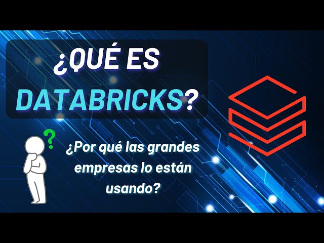 ¿Qué es Databricks? | Introducción a la plataforma