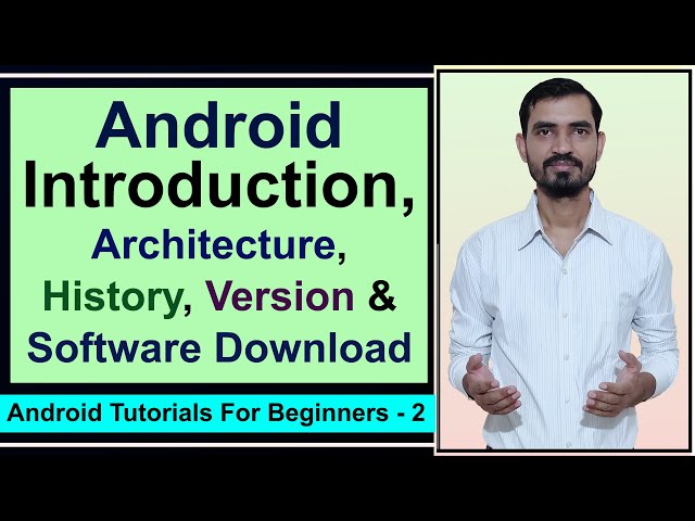 Android Architecture and Introduction by Deepak || Android Studio Download  #2