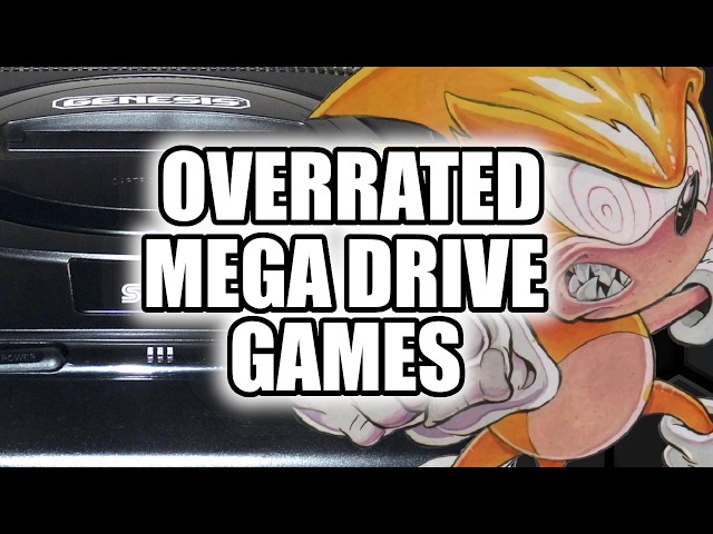 The Most Overrated Mega Drive Games: The Comments Section
