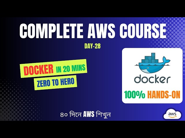 সহজ ভাষায় Docker কি? | Docker Tutorial for Beginners [Bangla] | Learn Docker | Day 28