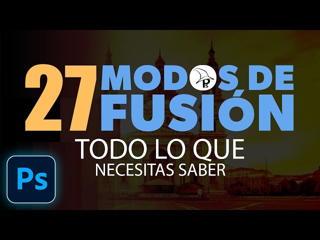 🔥 DOMINA los MODOS DE FUSIÓN en Photoshop !!! (Guía DEFINITIVA)
