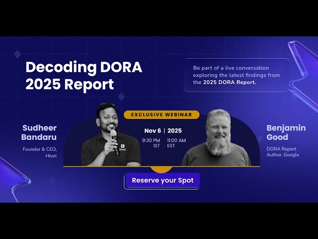 Decoding #DORAReport2025: The Real Impact of AI on Software Delivery | #Hivel x DORA