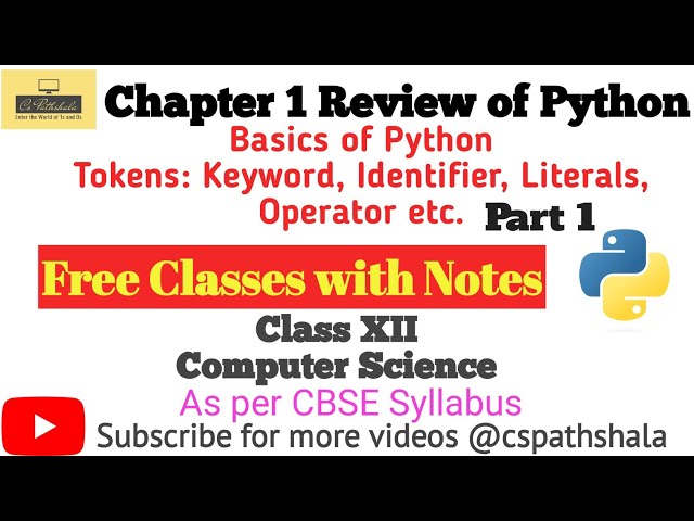 Class 12 Computer Science Chapter -1 | Part 1 | Python Review