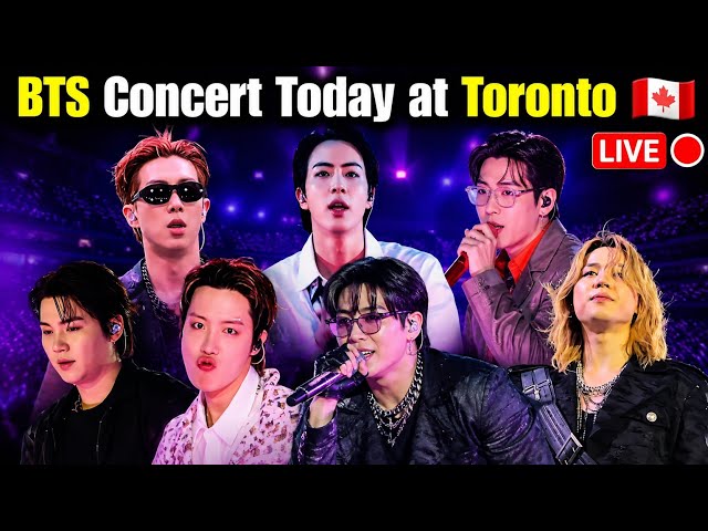 FULL VIDEO 🔴 BTS Toronto D-1 Concert 🇨🇦 Started 🔴 BTS Full Concert Today at Rogers Stadium Toronto