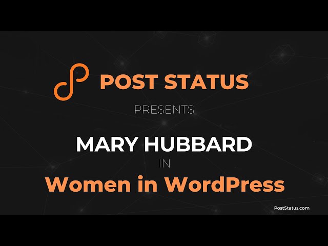 Women in WordPress: Mary Hubbard