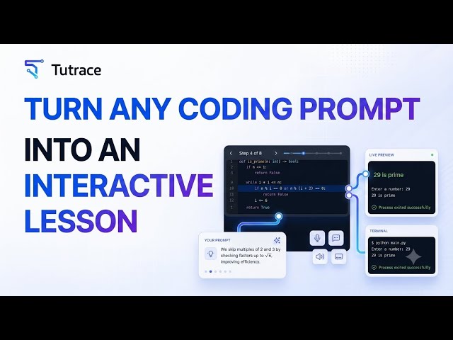 Vibe Coding Day 1: Building Tutrace to Turn Prompts into Interactive Lessons 🚀