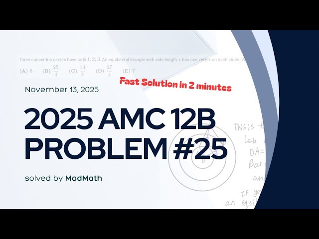 2025 AMC 12B Problem #25 Fast Solution