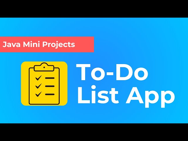 Build a To-Do List App in Java (Full Mini Project)
