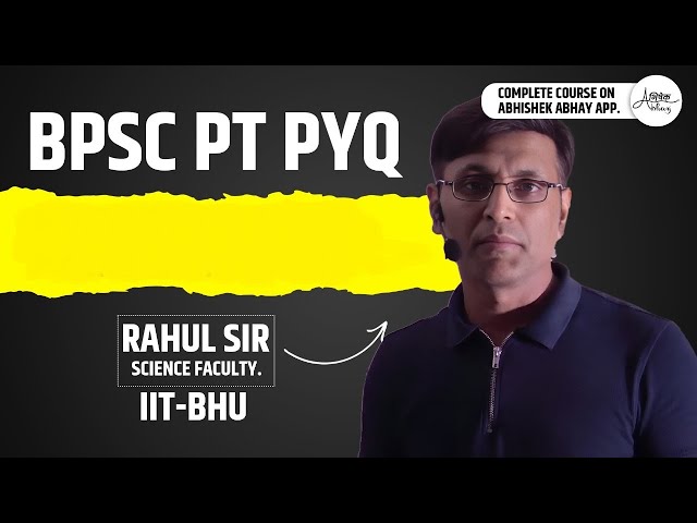 Final Biology PYQ Revision | BPSC 71st Prelims | NCERT-Based Science MCQs | ABHISHEK ABHAY.