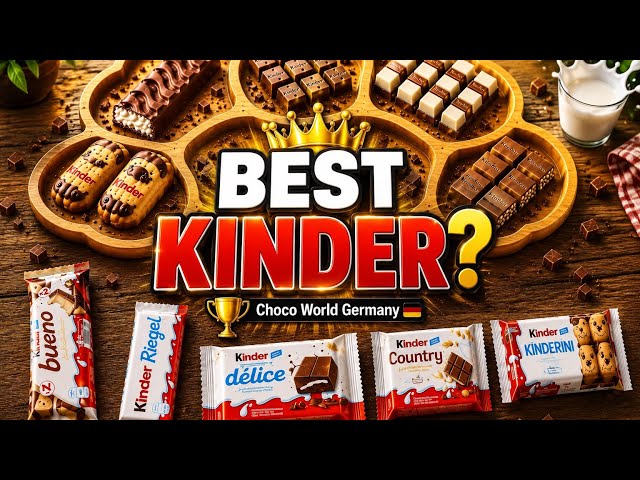 BEST KINDER? 👑 