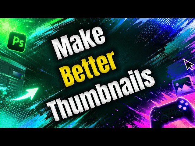 How I Make Gaming Thumbnails That Get Clicks