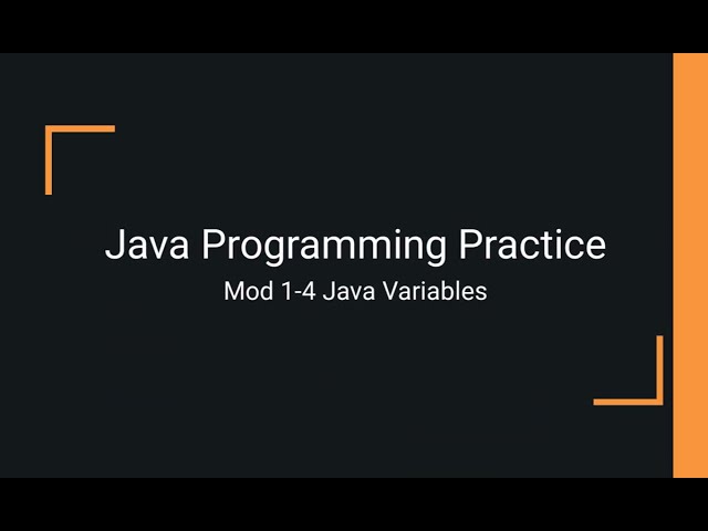 Java Practice Examples - Module 1-4 Java Variables